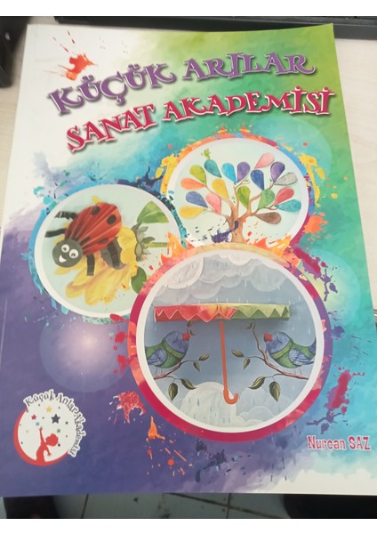 Küçük Arılar Sanat Akademisi 4-5 Yaş