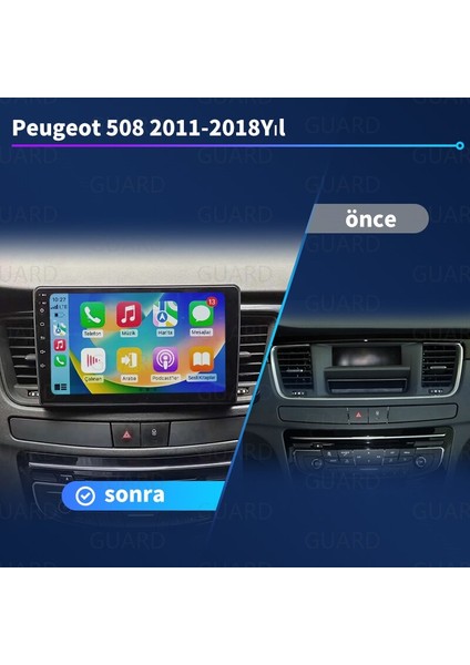 Peugeot 508 2011-2018 Yıl Android Sürüm 13 Kablosuz Carplay Navigasyon Multimedya 9 inç Kuantum Ekranı 8G Ram + 128GB Hafıza Çerçeveli ve arka görüş kameralı