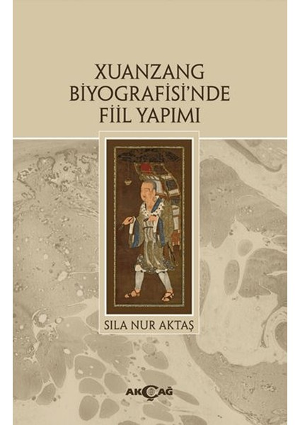 Xuanzang Biyografisi'nde Fiil Yapımı