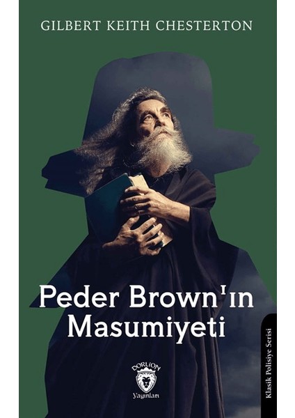 Peder Brown'ın Masumiyeti - Gilbert Keith Chesterton