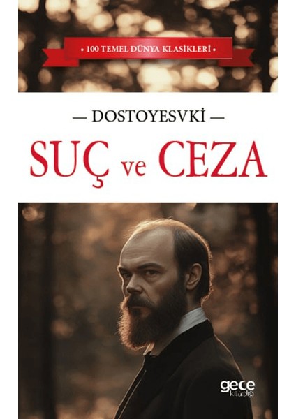 Suç ve Ceza - Dostoyevski