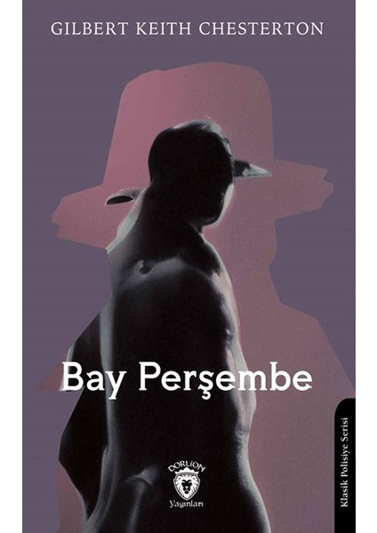 Bay Perşembe - Gilbert Keith Chesterton