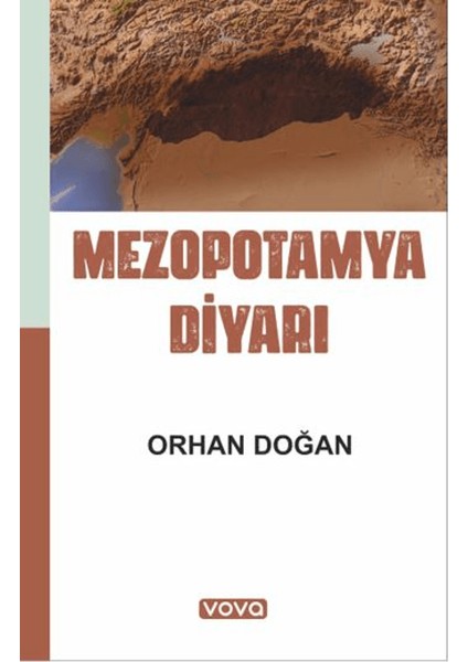 Mezopotamya Diyarı - Orhan Doğan