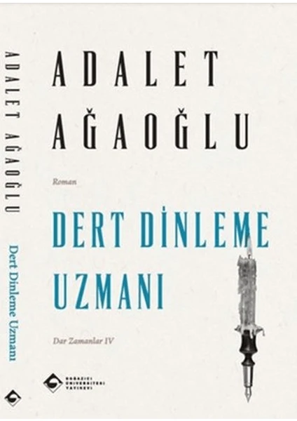 Dert Dinleme Uzmanı - Adalet Ağaoğlu