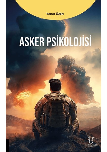 Asker Psikolojisi - Yener Özen