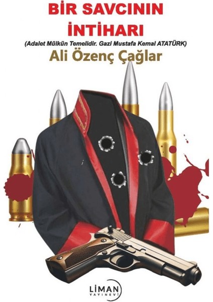 Bir Savcının İntiharı - Ali Özenç Çağlar