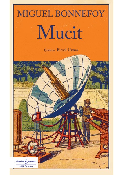 Mucit - Mıguel Bonnefoy