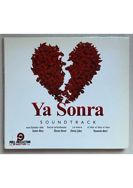 Ya Sonra Soundtrack CD (Orjnal Dönem Baskı Cd)