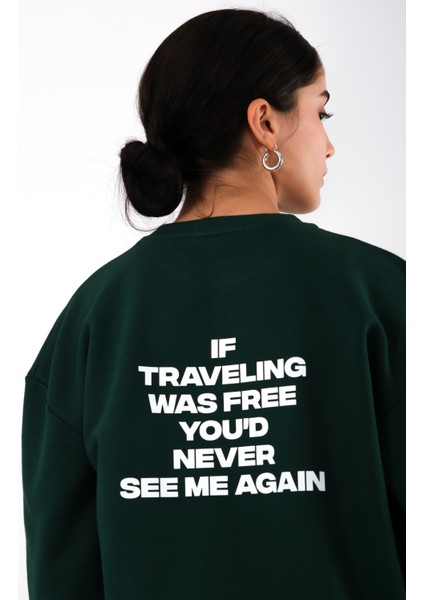 Never See Me Again Relaxed Fit Sweatshirt Kadın - Yeşil