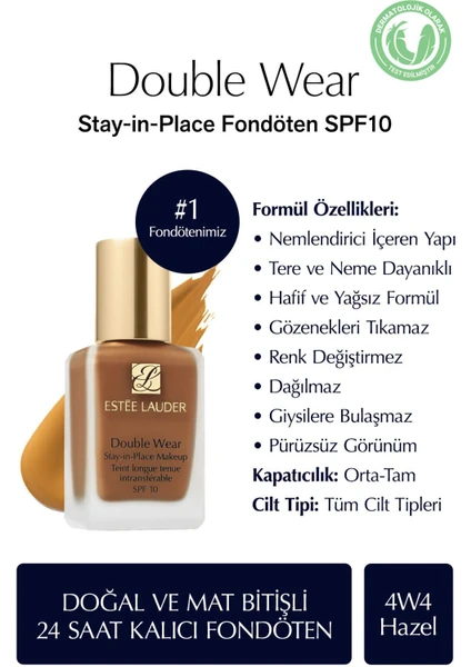 Estee Lauder Doğal ve Mat Bitişli - Double Wear Stay-in-Place Fondöten SPF 10 ( 4W4 Hazel ) - 30 ml