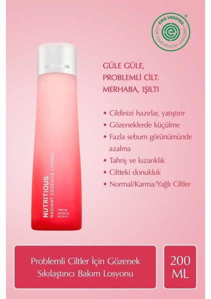 Estee Lauder Nutritious Radiant Essence Gözenek Sıkılaştırıcı, Yağ Kontrolü Sağlayan Bakım Losyonu - 200ML