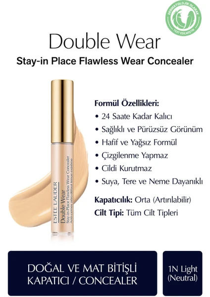 Estee Lauder Kapatıcı - Double Wear Stay-in-Place Flawless Wear Concealer - Renk: 1N Light (Neutral) 7ml