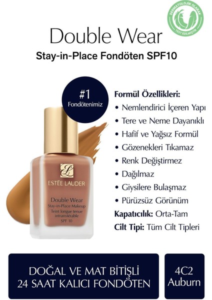 Estee Lauder Doğal ve Mat Bitişli - Double Wear Stay-in-Place Fondöten SPF 10 ( 4C2 Auburun ) - 30 ml