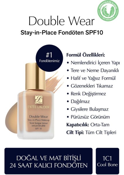 Estee Lauder Doğal ve Mat Bitişli - Double Wear Stay-in-Place Fondöten SPF 10 ( 1C1 Cool Bone) - 30 ml