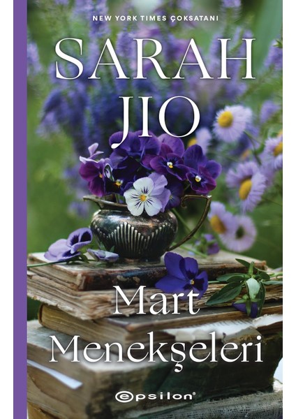 Mart Menekşeleri - Sarah Jio