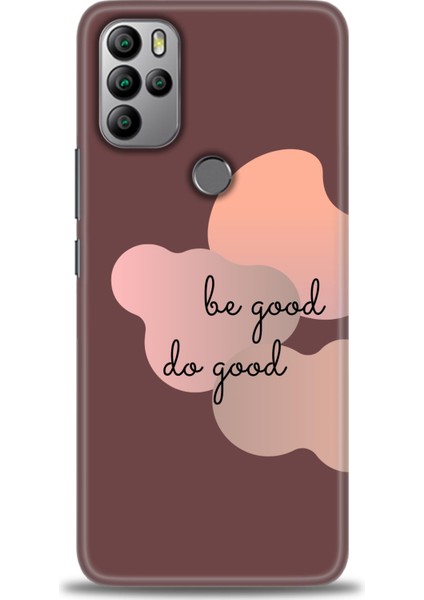 General Mobile Gm 21 Pro Hd Baskılı Kılıf - Be Good Do Good + 9h Nano Ekran Koruyucu