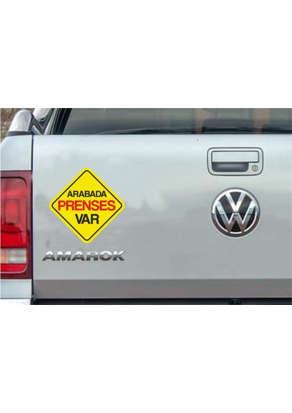Arabada Prenses Var Sticker Araba Oto Motosiklet Sticker 00179 fiyatları