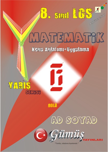8. Sınıf Lgs Matematik Konu Anlatımı (Tüm Örnekler Çözümlü+Uygulama) Yarış Serisi