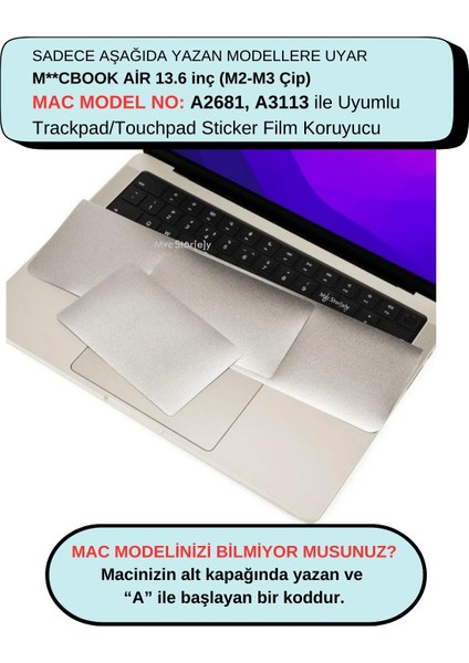 Macbook Air M2-M3 Kılıf 13.6 Inç Koruyucu Sticker Touchpad (Touchıd'li Air 13.6") A2681 A3113 ile Uyumlu