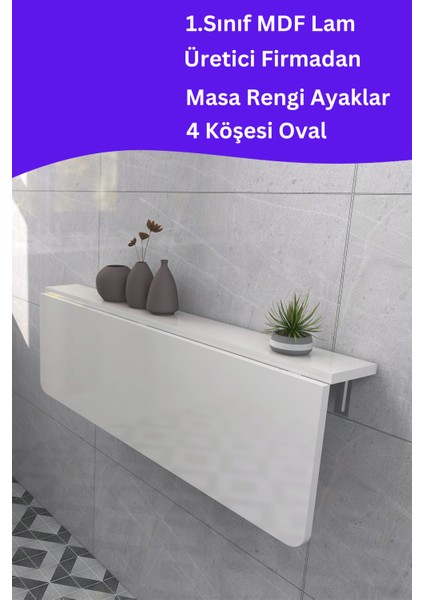 Kydonia Home Mdf Lam 4 Köşesi Oval Parlak Beyaz Sabit Raflı Duvara Monte Kırma Katlanır Yemek Mutfak Masası