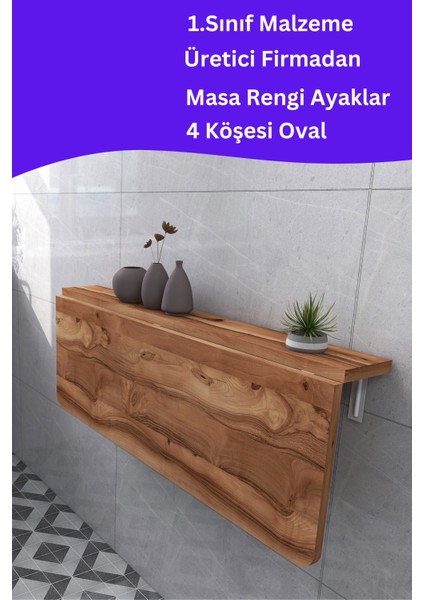 4 Köşesi Oval Zeytin Ahşap Desenli Sabit Raflı Duvara Monte Kırma Katlanır Yemek Mutfak Masası