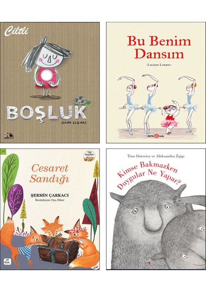 Boşluk (Anna Llenas) + Bu Benim Dansım (Luciano Lozano) + Cesaret Sandığı (Şermin Yaşar) + Kimse Bakmazken Duygular Ne Yapar? (Tina Oziewiez) / 4 Kitap Set