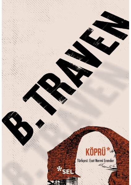 Köprü - B. Traven