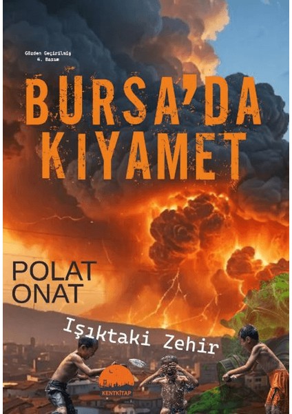 Bursa’da Kıyamet - Polat Onat