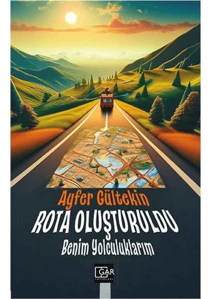 Rota Oluşturuldu - Ayfer Gültekin