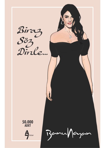 Biraz Söz Dinle - Banu Noyan