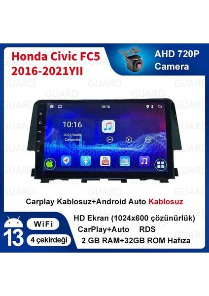 Honda Civic Fc5 2016-2021 Android Sürüm 13 Kablosuz Carplay Navigasyon Multimedya 9 Inç Ekran 2Gb Ram + 32Gb Rom Hafıza Çerçeve ve Arka Görüş Kamerası ile fiyatları