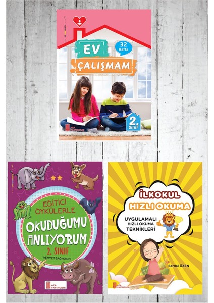 2.sınıf Ev Çalışmalarım+Eğitici Öykülerle Okuduğumu Anlıyorum+Hızlı Okuma