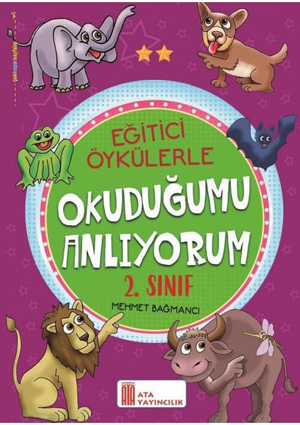 2.sınıf Ev Çalışmalarım+Eğitici Öykülerle Okuduğumu Anlıyorum+Hızlı Okuma