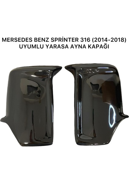 Mercedes Benz Sprinter 316 (2014-2018) Uyumlu Yarasa Ayna Kapağı