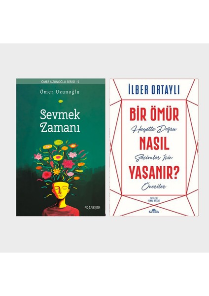 Sevmek Zamanı - Bir Ömür Nasıl Yaşanır? 2 Kitap Set