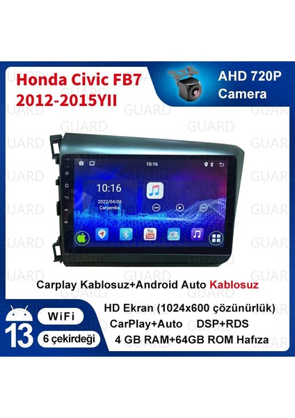 Honda CIVIC Fb7 (2012-2015 Yıl) Android Sürüm 13 Multimedya Kablosuz Carplay Navigasyon 9 Inç Ekran 4G Ram+64GB Hafıza Çerçeveli ve arka görüş kameralı fiyatları