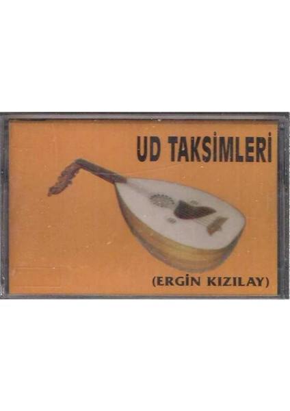 Ergin Kızılay- Ud Taksimleri – Kaset