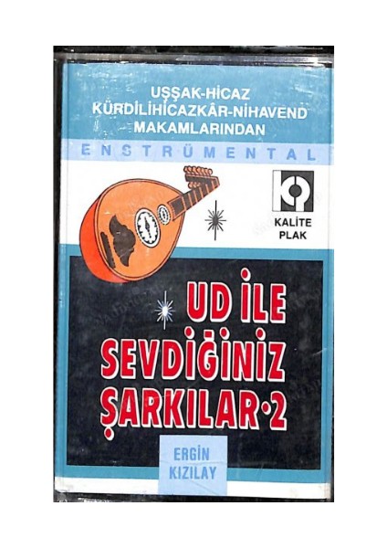 Ud Ile Sevdiğiniz Şarkılar 2-Ergin Kızılay-(Kaset)