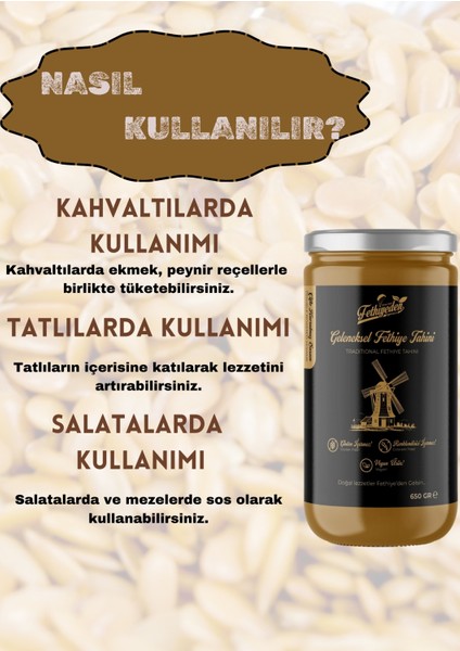 Doğal Katkısız Geleneksel Çift Kavrulmuş Fethiye Tahini 650 gr