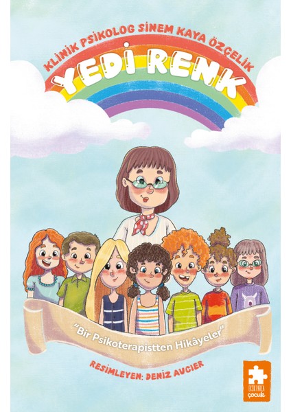 Bir Psikoterapistten Hikâyeler - Klinik Psikolog Sinem Kaya Özçelik