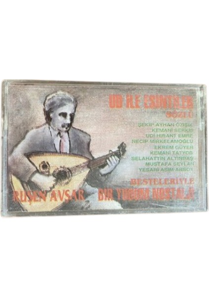 Ruşen Avşar- Ud Ile Esintiler – Kaset