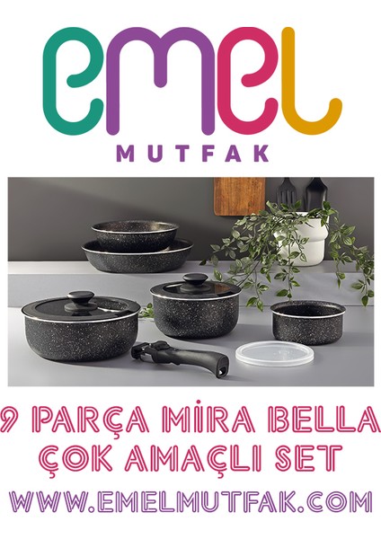 Mira Bella 9 Parça Çıkarılabilir Kulplu Çok Amaçlı Set