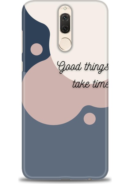 Huawei Mate 10 Lite Kılıf Hd Baskılı - Good Things Take Time + 9h Nano Ekran Koruyucu