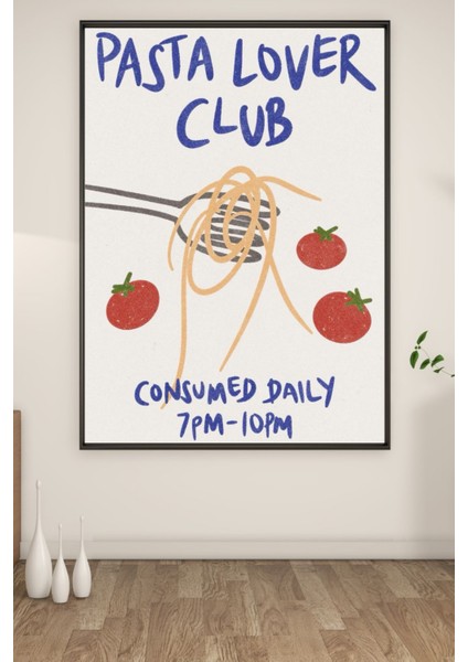 A3 Pasta Lover Club Baskılı Poster