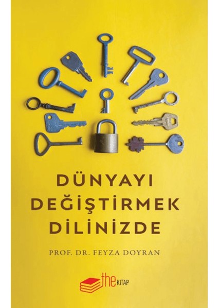 Dünyayı Değiştirmek Dilinizde - Feyza Doyran