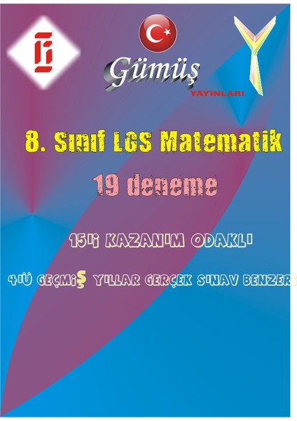 8. Sınıf Lgs Matematik 19 Deneme(15 Kazanım + 4 Benzer)