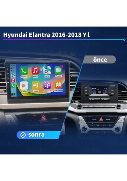 Hyundai Elantra 2016-2018 Android Kablosuz Carplay Navigasyon Multimedya 9 Inch Ekran 4G Ram + 32GB Hafıza Çerçeveli ve arka görüş kameralı