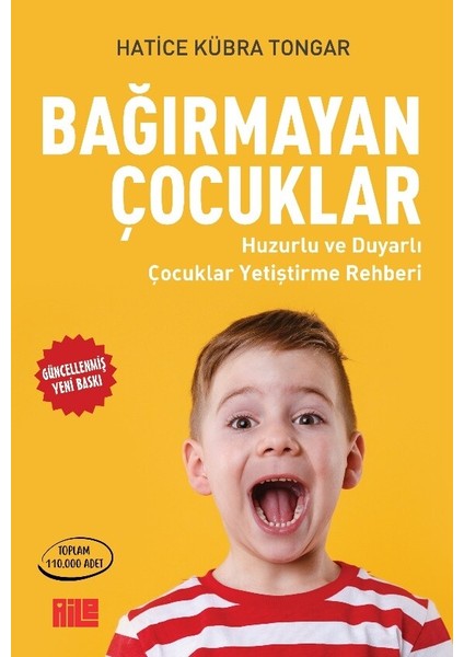 Bağırmayan Çocuklar - Hatice Kübra Tongar