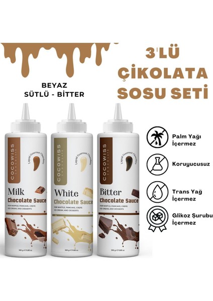 Cocowiss Chocolate 3'lü Çikolata Sosu Seti - Dondurma & Pancake & Krep & Waffle Çikolatası 300GR(SÜTLÜ,BEYAZ,BITTER)