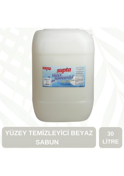 Sıvı Yüzey Temizleyici Beyaz Sabun Kokulu 30 LT